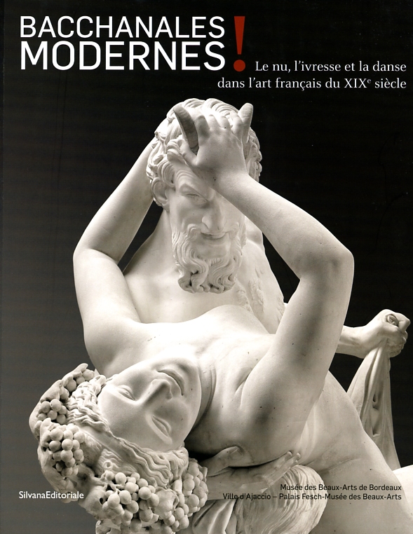 Lien vers la documentation de l'exposition Bacchantes modernes - Bordeaux, Musée des Beaux-Arts, 2015-2016